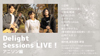 Delight Sessions LIVE！　アニソン編