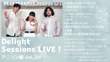 Delight Sessions LIVE！-アニソン編vol.2-